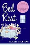 Bed Rest by Sarah Bilston