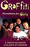 Graffiti: Devotions for Girls Graffiti: Devotions for Girls