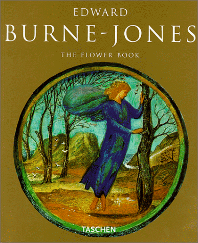 Edward Burne-Jones: The Flower Book (Paperback)