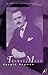 Thomas Mann: A Biography