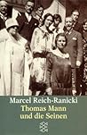 Thomas Mann und die Seinen