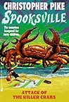 Attack of the Killer Crabs by Christopher Pike Attack of the Killer Crabs by Christopher Pike