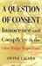 A Question of Consent: Inno...