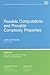 Feasible Computations and Provable Complexity Properties (CBMS-NSF Regional Conference Series in Applied Mathematics, Series Number 30)