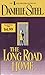 The Long Road Home by Danielle Steel