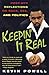 Keepin' It Real by Kevin Powell