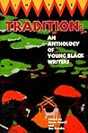 In the Tradition: An Anthology of Young Black Writers