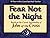 Fear Not the Night by John J. Kirvan