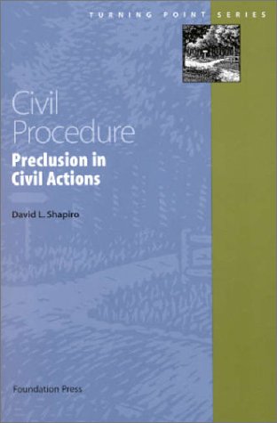 Civil Procedure: Preclusion in Civil Actions (Paperback)
