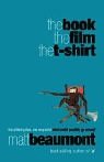 The Book, the Film, the T-shirt