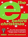 The E. Before Christmas by Matt Beaumont