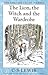 The Lion, the Witch and the Wardrobe by C.S. Lewis The Lion, the Witch and the Wardrobe by C.S. Lewis