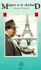 Maigret et le clochard. (Lernmaterialien) (French Edition) Maigret et le clochard. (Lernmaterialien) (French Edition)