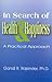In Search of Health & Happiness: A Practical Approach