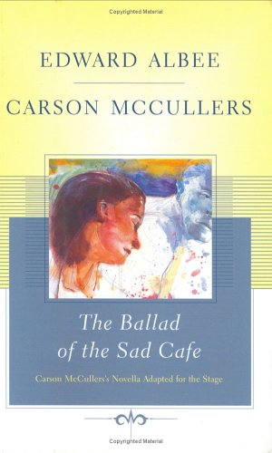 The Ballad of the Sad Cafe (Hardcover)