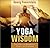 Yoga Wisdom: Teachings on H...