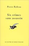 Six crimes sans assassin Six crimes sans assassin
