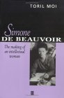 Simone De Beauvior by Toril Moi