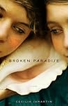 Broken Paradise by Cecilia Samartin