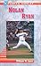 Sports Great Nolan Ryan (Sports Great Books)