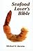 Seafood Lover's Bible