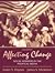 Affecting Change: Social Workers in the Political Arena (6th Edition)