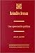 Reinaldo Arenas: Una apreciaci-n pol'tica