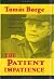 The Patient Impatience: Fro...