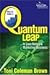 Quantum Leap: How to Make a Quantum Leap in Your Network Marketing Business