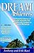 Dream Achievers by Anthony Erik Masi Dream Achievers by Anthony Erik Masi
