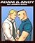 Adam & Andy by James Asal Adam & Andy by James Asal