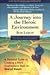 A Journey into the Heroic Environment: A Personal Guide for Creating Great Customer Transactions Using Eight Universal Shared Values (3rd edition)