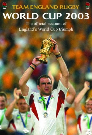 World Cup Diary 2003: The Official Account of England's World Cup Triumph (Hardcover)