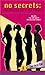 The First Cut (No Secrets : the Story of a Girl Band, #1)