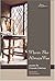 Where She Always Was by Frannie Lindsay