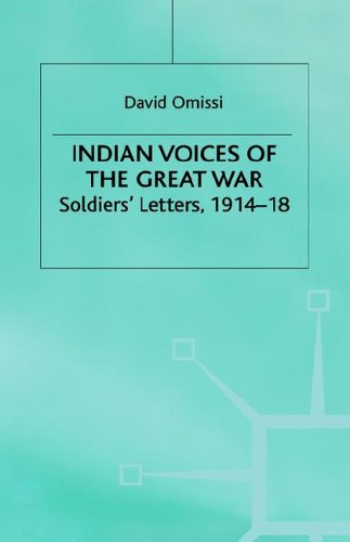Indian Voices of the Great War: Soldiers’ Letters, 1914–18 (Hardcover)