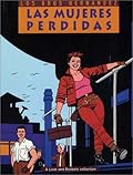 Love and Rockets, Vol. 3: Las Mujeres Perdidas