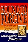 Bound To Forgive:...