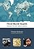 Third World Health: Hostage...