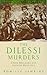 The Dilessi Murders: Greek Brigands and English Hostages (Lost Treasures)