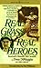 Real Grass, Real Heroes: Ba...