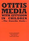 Otitis Media with Effusion in Children (Clinics in Developmental Medicine (Mac Keith Press))