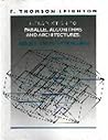 Introduction to Parallel Algorithms and Architectures: Arrays, Trees, Hypercubes Introduction to Parallel Algorithms and Architectures: Arrays, Trees, Hypercubes