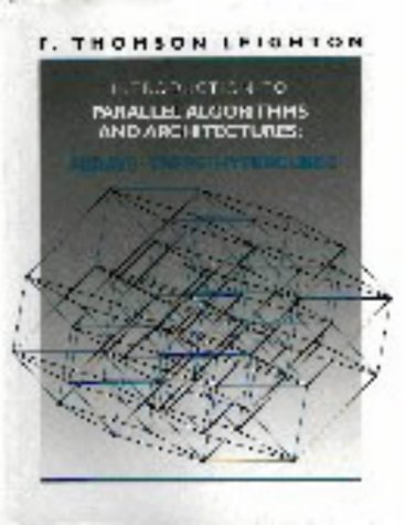 Introduction to Parallel Algorithms and Architectures: Arrays, Trees, Hypercubes (Hardcover)