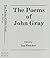 The Poems of John Gray