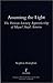 Assuming the Light: The Parisian Literary Apprenticeship of Miguel Angel Asturias (Legenda Main Series)