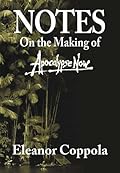 Notes: On the Making of "Apocalypse Now"