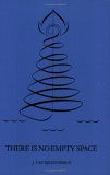 There Is No Empty Space (Paperback)