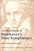 A Critical Study of Beethoven's Nine Symphonies