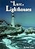 The Lure of Lighthouses: Th...